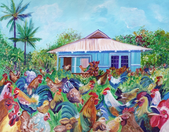Kauai Cottage with Chickens and Roosters, Fine Art Print, Hawaiian, Hawaii Painting, Funny Hawaii Decor, Kauai Rooster