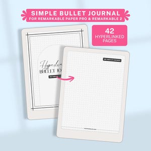 May include: Two digital bullet journals for Remarkable Paper Pro & Remarkable 2. The journals are white with dot grid pages. One journal displays the text "Hyperlinked Bullet Journal" and the other shows "42 Hyperlinked Pages". A pink arrow points from one journal to the other.