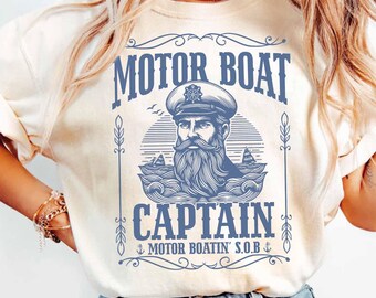 Funny Captain Shirt boating gift boat shirt Boat Captain Gift nautical shirt sailing gift Boater Fishing shirt boating apparel motor boat