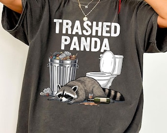 Trashed Panda Funny Drunk Raccoon T-Shirt, Comfort Colors Tee, Hilarious Animal Humor Shirt, Vintage Raccoon Graphic Gift