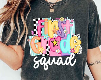Comfort Colors® First Grade Teacher Shirt, Back to School 1st Grade Squad Tee, Teacher Team Shirt, First Day of School Teacher Gift