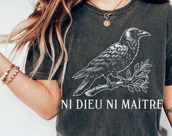 Anti-Authoritarian Shirt, Ni Dieu Ni Maître, No God No Master, Anti Trump Shirt, Leftist Protest Shirt, Anarchist T-shirt, Anti Trump Shirt