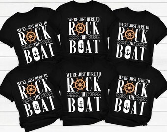 We're Just Here to Rock the Boat Shirt, Matching Group Cruise Tee, Family Cruise Shirts, Cruise Trip T-shirt, Vacation Shirt For a Group