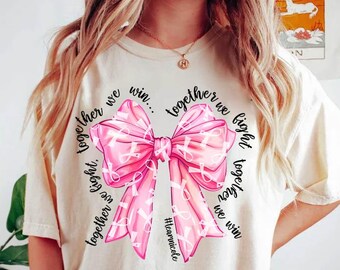 Pink Bow Breast Cancer Comfort Colors Shirt, Breast Cancer Awareness Shirt, Together We Fight We Win Bow Coquette, Custom Team Name Shirt