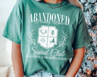 Abandoned Hunting Wife Comfort Colors Shirt, Hello Hunting Season Goodbye Husband, Women Hunting Shirts, Hunting Season T-shirt, Camo Shirt