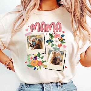 Custom Mama Photo Shirt, Customized Mother&#39;s Day Gift, Gift For Mama,Personalized Gift for MOM,Printable Mother Day Photo Shirt,Grandma Gift