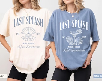 Last Splash Bachelorette Shirts, Beach Bach Tshirt, Custom Coastal Bachelorette Shirt, Fisherman Aesthetic Bridal Party Comfort Colors Tees