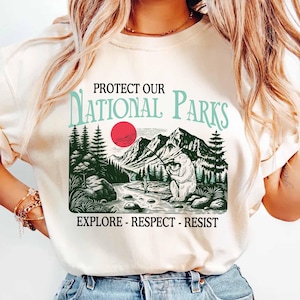 Protect Our National Parks Shirt, Resist Anti Trump Unisex Comfort Colors® Tee, Bear National Parks Support Tee, Subtle Anti Trump T-Shirt