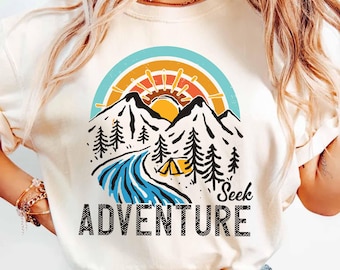 Seek Adventure Shirt, Vacation Shirt, Camping Shirt, Hiking Shirt, Nature Lover Shirt, Adventure Lover Shirt, Wanderlust Shirt, Travel gift