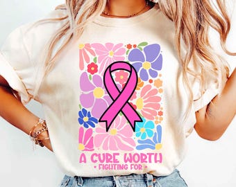 Comfort Colors© Boho Floral Breast Cancer Awareness Shirt, A Cure Worth Fighting For Cancer Support Shirt Pink Ribbon I Wear Pink for Gift
