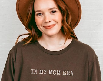In My Mom Era Shirt – Funny Mother's Day Gift, Unisex Comfort Colors Tee