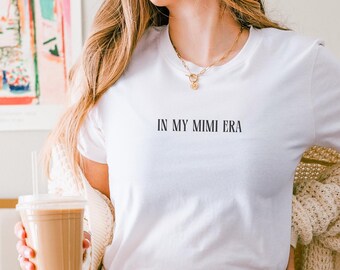 In My Mimi Era Shirt – Funny Mom Mother's Day Gift Unisex Comfort Colors