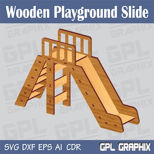 Wooden Playground Slide | Laser Cut File | Slide SVG | Digital Download