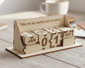 Laser Cut/Engrave Wooden Perpetual Desk Calendar with Inspirational Quote - Wooden Date Blocks - Ai, Eps, Dxf, Svg, Cdr - Digital Download