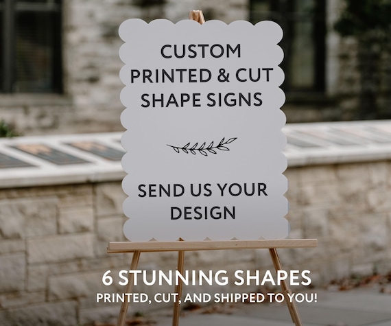 Custom Shape Printed Foam Board Signs