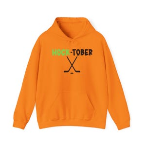 Hockey Season Hock Tober Front Unisex Pullover Hoodie October Spooky Font Hockey Season back sweatshirt. Hockey Season is here Hockey lover.