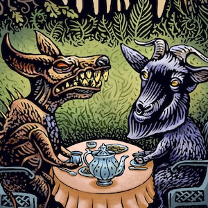 Black Phillip and the Chupacabra&#39;s Tea Party- 8 x 10 signed print
