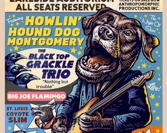 Howlin' Hound Dog Montgomery Gig Poster- Signed 11 x 14 print