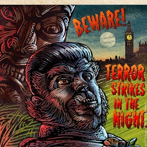 Werewolves in London- 11 x 14 Limited Edition Signed Print