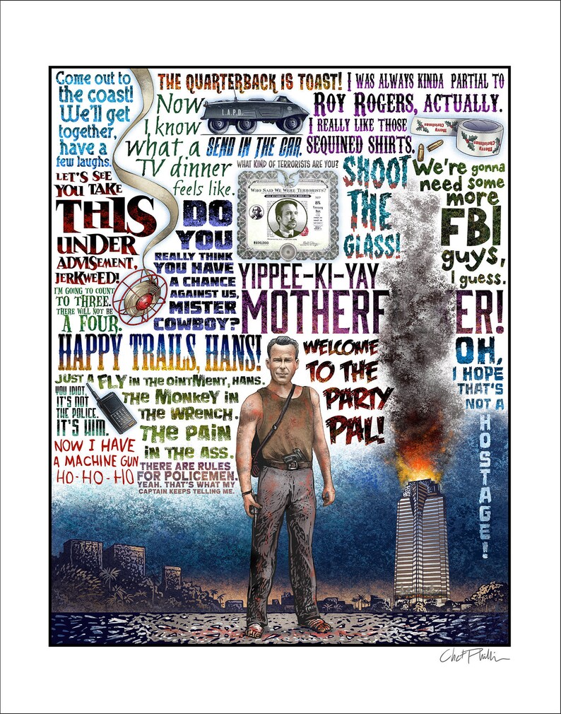 Yippee Ki Yay Die Hard Tribute Signed Print Etsy