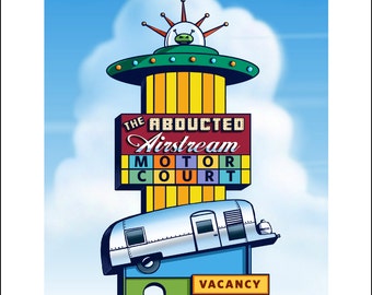 Abducted Airstream Googie Sign- 11 x 14 Signed print