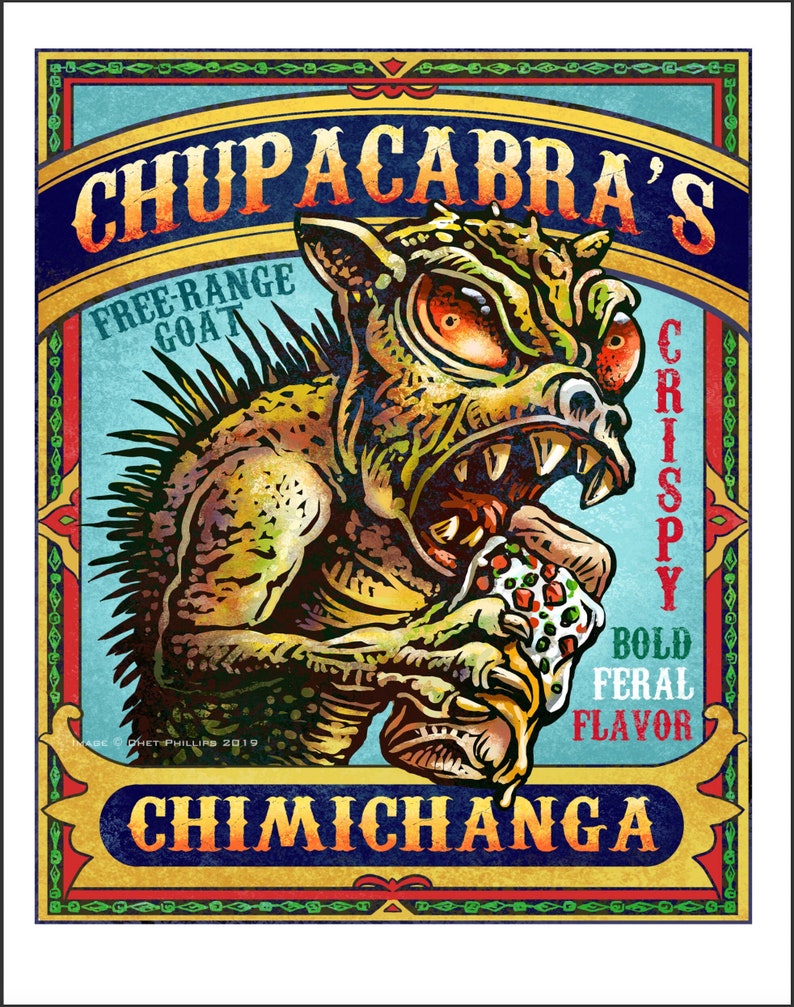 Chupacabra's Chimichanga 11 x 14 Signed Print image 1