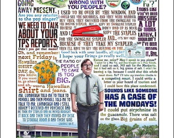 Case of the Mondays- Office Space tribute signed print