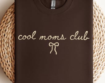 Cool Moms Club sweatshirt, embroidered cool mom sweatshirt, embroidered crewneck, Christmas gift for mom, Mother’s Day gift for grandma