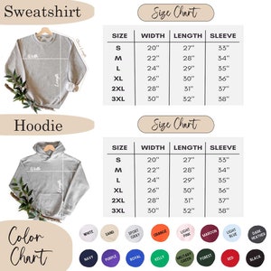 May include: Size chart for sweatshirts and hoodies. The chart shows the width, length, and sleeve length in inches for sizes S, M, L, XL, 2XL, and 3XL. A color chart shows 16 different color options.