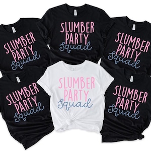 Slumber Party Squad Pajama Shirt, Bachelorette Party Matching Shirt, Sleepover Pajama Party Shirt, Sleepover Girls Shirt, Best Friends Gift