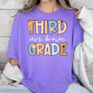 Comfort Colors® Teacher Shirt, Custom Third Grade Teacher Name Shirt, Back to School Shirt, Personalized 3rd Grade Teacher Team T-Shirt