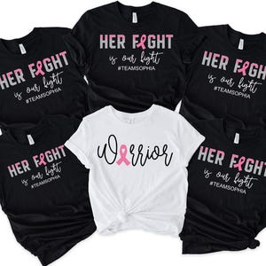 Custom Cancer Support Team Shirt, Breast Cancer Support Squad Shirt, Cancer Awareness Shirt, Her Fight is Our Fight Tee, Motivational Shirt