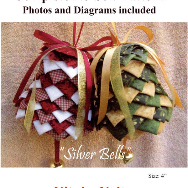 No Sew Ornaments Quilted Holiday Silver Bells Folded Fabric Craft Pattern
