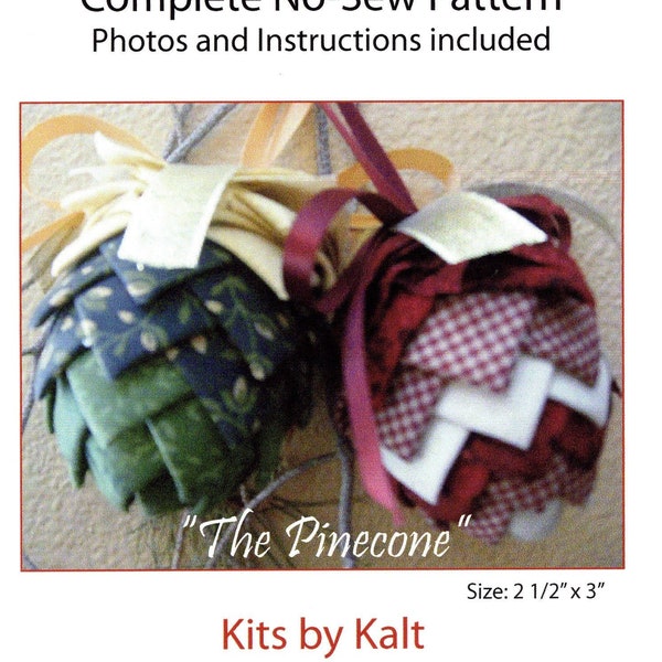 No Sew Ornaments Quilted Holiday The Pinecone Folded Fabric Craft Pattern