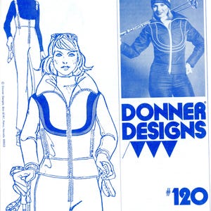 May include: A blue and white sewing pattern envelope for Donner Designs #120, featuring illustrations of a jacket and jumpsuit. The design includes a front-zip jacket with curved detailing and a high-waisted jumpsuit, shown with ski poles.