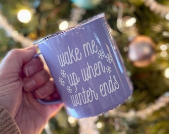 READY TO SHIP - Wake Me Up When Winter Ends Steel Coffee Tumbler - Great gift for camping trips, friends, girls weekends