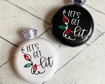 Let’s Get Lit Holiday Flask - Rhinestone Liquor Flask For Women - Holiday Bestseller - Christmas Flask - Funny Holiday Gift