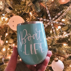 READY TO SHIP - Boat Life Insulated Steel Wine Tumbler...  Great for keeping those beverages cold all day on the boat!