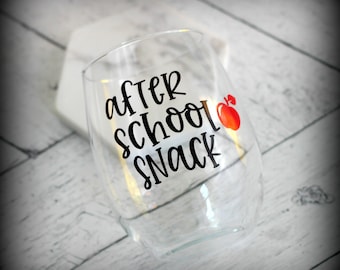 After School Snack Wine Glass, Teacher Wine Glass, Gift for Her, Holiday Glass, Christmas Gift