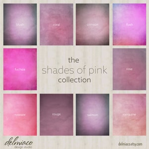 May include: A collection of 10 digital backgrounds in various shades of pink, labeled with their names: blush, coral, crimson, flush, fuchsia, rose, roseate, rouge, salmon, and sanguine. The text "the shades of pink collection" is displayed in the center of the image.