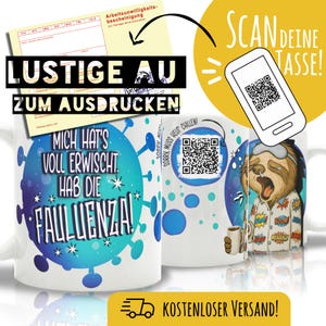 QR Code Tasse mit Spruch „Fauluenza“ | Witzige Kaffeetasse Arbeit | lustige Tasse mit AU | Geschenk für Kollegen, Chef & Morgenmuffel