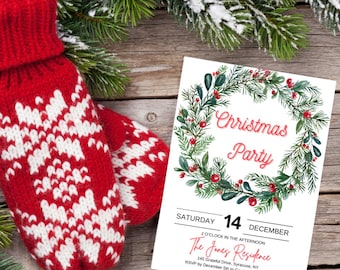 May include: A Christmas party invitation with a watercolor wreath of pine branches and red berries. The text reads "Christmas Party" in red lettering and includes the date, time, and location of the party.
