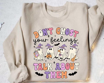 Retro Funny Don't Ghost Your Feelings Sweatshirt, Mental Health Awareness School Counselor Mental Health Halloween Graphic T Shirt for Women
