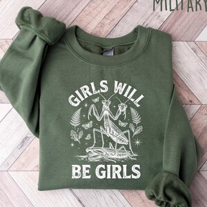 Girls Will Be Girls Sweatshirt Praying Mantis Crewneck, Feminist Dark Humor Shirt, Retro Maneater Tee, Feminine Rage Graphic Apparel