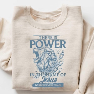 Faith Shirt, There is Power in The Name of Jesus Shirt, Faith Cross Shirt, Christian Gifts, Faith Cross, Vertical Cross, Jesus Sweatshirt
