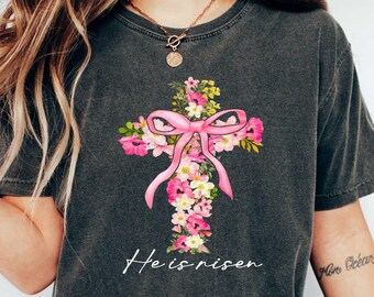 Christian Easter Coquette Shirt, He is Risen T Shirt, Watercolor Floral Easter Cross Shirt, Matthew 28:6, Jesus Bible Verse Shirt