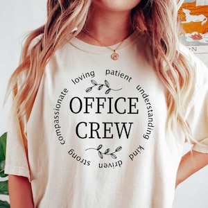 Office Crew Shirt, Office Shirt, Secretary Shirt, Administrative Assistant Shirt, Crew Shirt, Office Staff Appreciation Gift