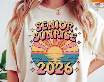 Senior 2026 Senior Sunrise Shirt, Class of 2025 Retro Senior Tshirt, 2026 Grad Gift, Seniors Tee, High School Senior, Senior Graduation Gift