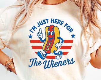 4th of July Just Here For The Wieners T Shirt, Funny Hot Dog Shirt, Independence Day T Shirt, Retro America Patriotic Weenies Shirt