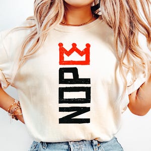 Nope Shirt, No Kings in America Shirt, Anti Trump Political Tee, No Felon Presidents Comfort Tee, Protest Graphic Shirt, Resist Shirt